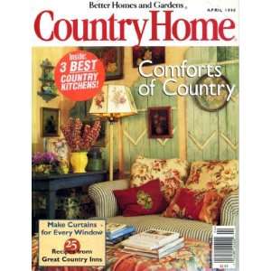 April 1996 Comforts of Country, 3 Best Country Kitchens, Make Curtains 