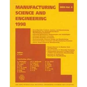  Manufacturing Science and Engineering Presented at the 