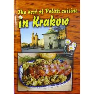  The Best of Polish Cuisine in Krakow Author Books