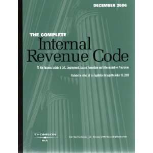  The Complete Internal Revenue Code December 2006 RIA 