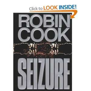 Seizure Robin Cook 9781587243981  Books