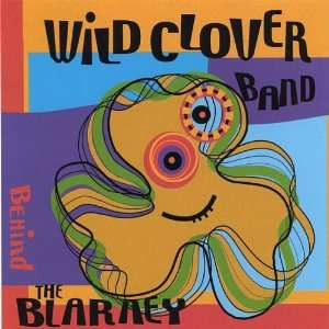  Behind the Blarney Wild Clover Band Music