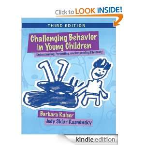 Challenging Behavior in Young Children Understanding, Preventing, and 