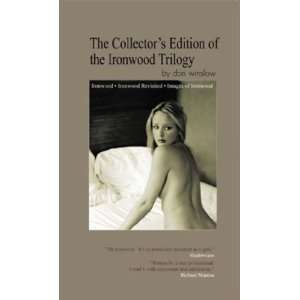  The Collectors Edition of the Ironwood Trilogy 