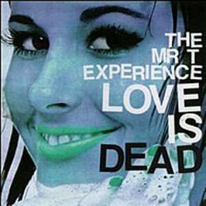  Love Is Dead Mr T Experience Music