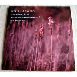  The Giant Squid A Collection of Short Pieces Vol. 1 Koji 
