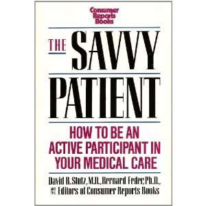  The Savvy Patient (9780890433140) Books