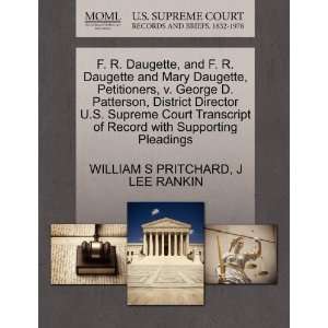 Daugette, and F. R. Daugette and Mary Daugette, Petitioners, v. George 