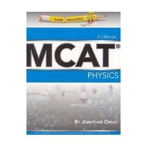  Examkrackers MCAT Physics 7th (seventh) edition Text Only 