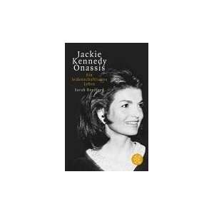    Jacky Kennedy Onassis (9783596170616) Sarah Bradford Books