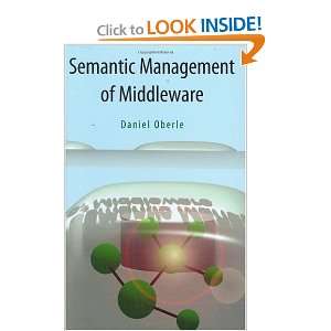  Semantic Management of Middleware (Semantic Web and Beyond 