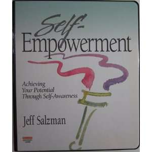 com Self Empowerment (Achieving Your Potential Through Self Awareness 