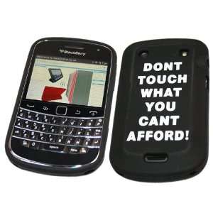 iTALKonline SoftSkin BLACK WHITE DONT TOUCH WHAT YOU CANT AFFORD Super 