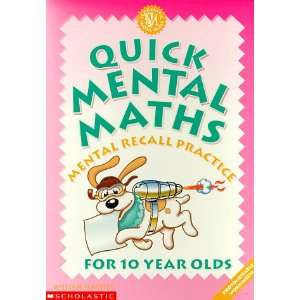   Mental Maths for 10 Year Olds (9780590539227) William Hartley Books