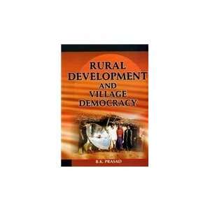  Rural Development and Village Democracy (9788126119738) B 