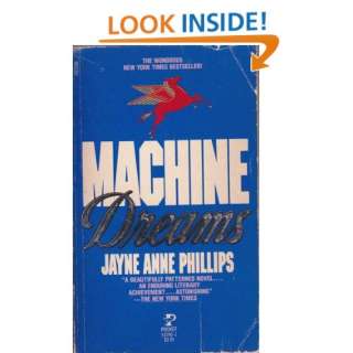  Machine Dreams (9780671532901) Jayne Anne Phillips Books