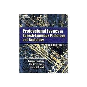  Professional Issues in Speech Language Pathology and 