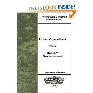  Urban Operations Plus Combat Sustainment (9781601709820 