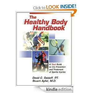 The Healthy Body Handbook David Saidoff, Stuart Apfel  