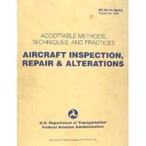 Acceptable Methods, Techniques, and Practices: Aircraft Inspection and 