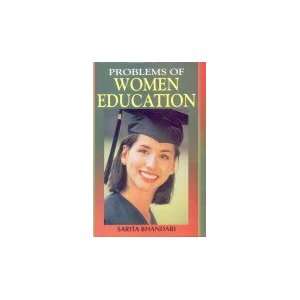  Problems of Women Education (9788189557089) Sarita 