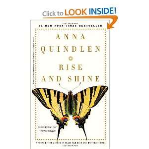  Rise and Shine (9780812978247) Anna Quindlen Books
