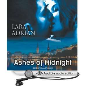   Midnight Breed, Book 6 (Audible Audio Edition) Lara Adrian, Hillary