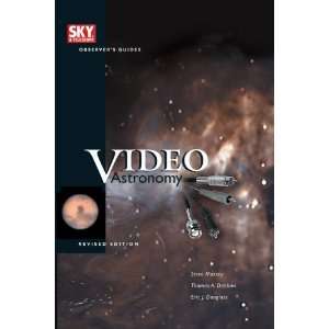  Video Astronomy (Sky & Telescope Observers Guides 