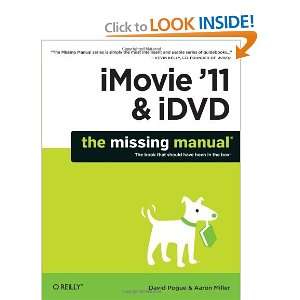  iMovie 11 & iDVD The Missing Manual (Missing Manuals 