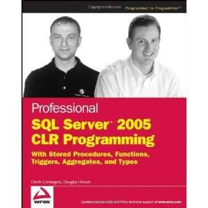 Professional SQL Server 2005 CLR Programming with Stored Procedures 
