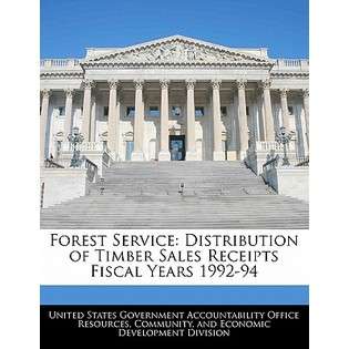 Bibliogov Forest Service Distribution of Timber Sales Receipts Fiscal 