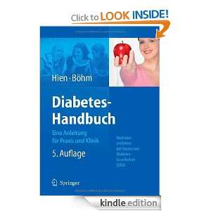 Diabetes Handbuch: Eine Anleitung für Praxis und Klinik (German 