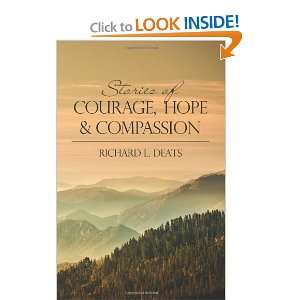  Stories of Courage, Hope, and Compassion [Paperback 