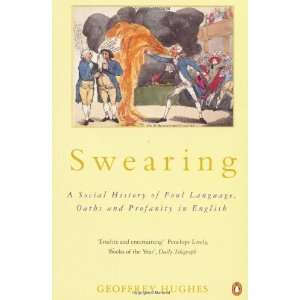  Swearing [Paperback] Geoffrey Hughes Books