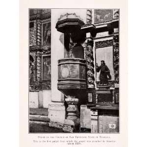 1911 Halftone Print Pulpit Church San Francisco Tlaxcala State Mexico 