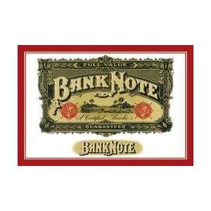  Bank Note Cigars   A Certified Smoke 12x18 Giclee on 