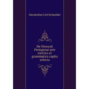  De Dionysii Periegetae arte metrica et grammatica capita 