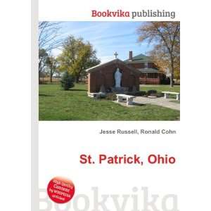  St. Patrick, Ohio Ronald Cohn Jesse Russell Books