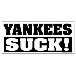  Yankees Suck Sticker