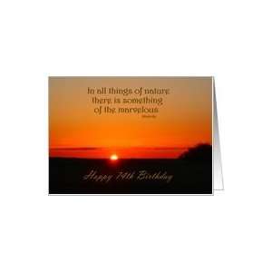   Birthday ~ Age Specific 74th ~ Sunrise ~ Quote Card: Toys & Games