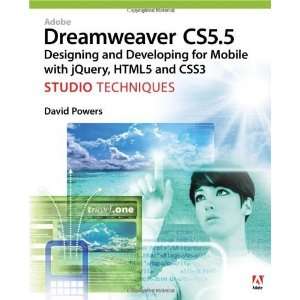  Adobe Dreamweaver CS5.5 Studio Techniques Designing and 