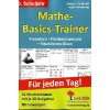 Mathe Basics Trainer / 10. Schuljahr Grundlagentraining für jeden Tag 