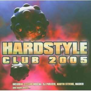 Hardstyle Club 2005 Various  Musik