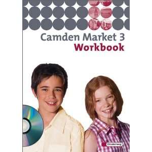 Camden Market   Ausgabe 2005. Lehrwerk für den Englischunterricht an 