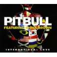 International Love feat. Chris Brown von Chris Pitbull Featuring Brown 