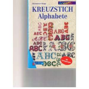 Kreuzstich Alphabete  Hannelore Kopp Bücher