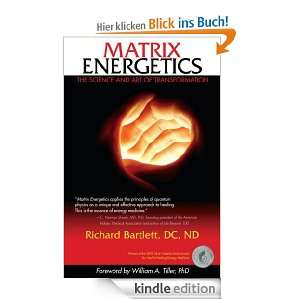 Matrix Energetics eBook Richard Bartlett  Kindle Shop