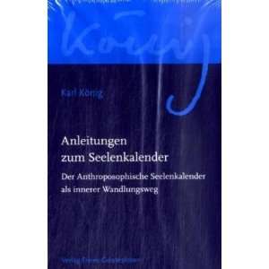   innerer Wandlungsweg  Karl König, Richard Steel Bücher