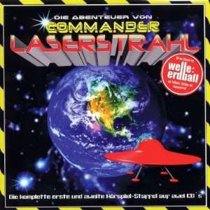 Commander Laserstrahl Staffel 1 und 2 Commander Laserstrahl By Welle 