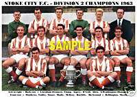 STOKE CITY F.C.TEAM PRINT 1963   DIVISION 2 CHAMPIONS  